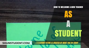 Warmly Welcoming Your New Teacher: A Student's Guide to a Great Start