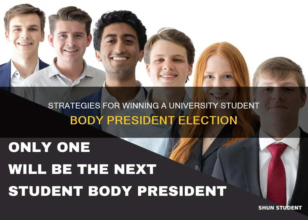 how to win student body president university