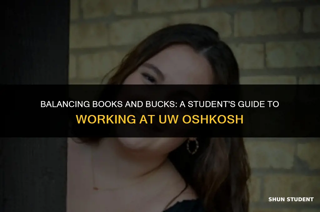 how to work as a student at uw oshkosh