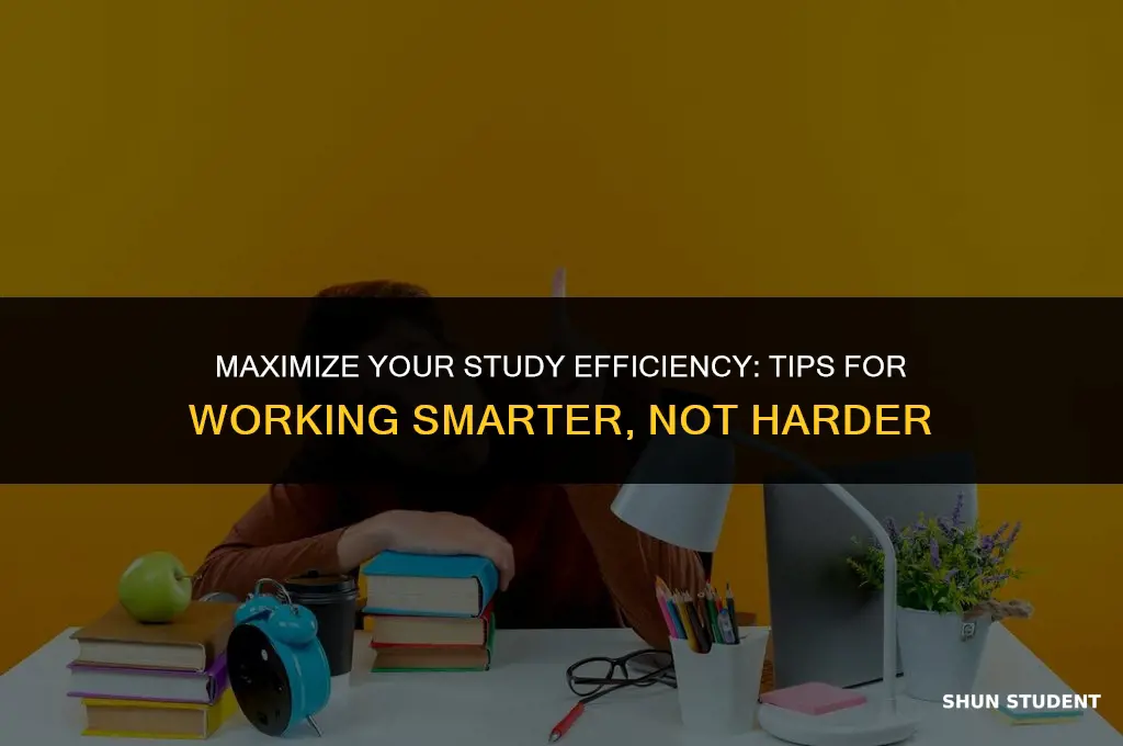 how to work smarter not harder as a student