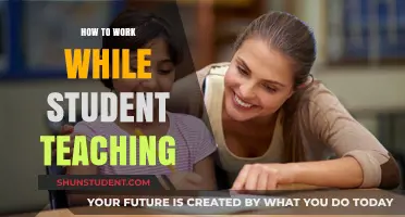 Balancing Student Teaching and Work: Strategies for Success and Sanity