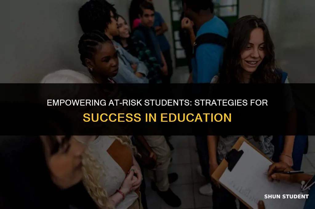 how to work with at risk students