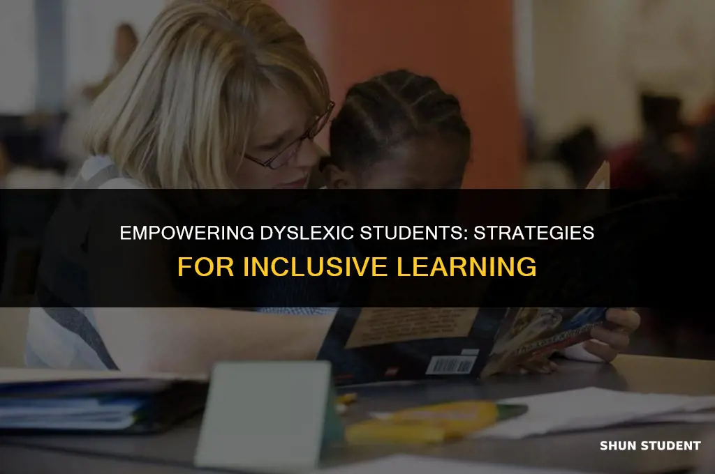 how to work with dyslexic students