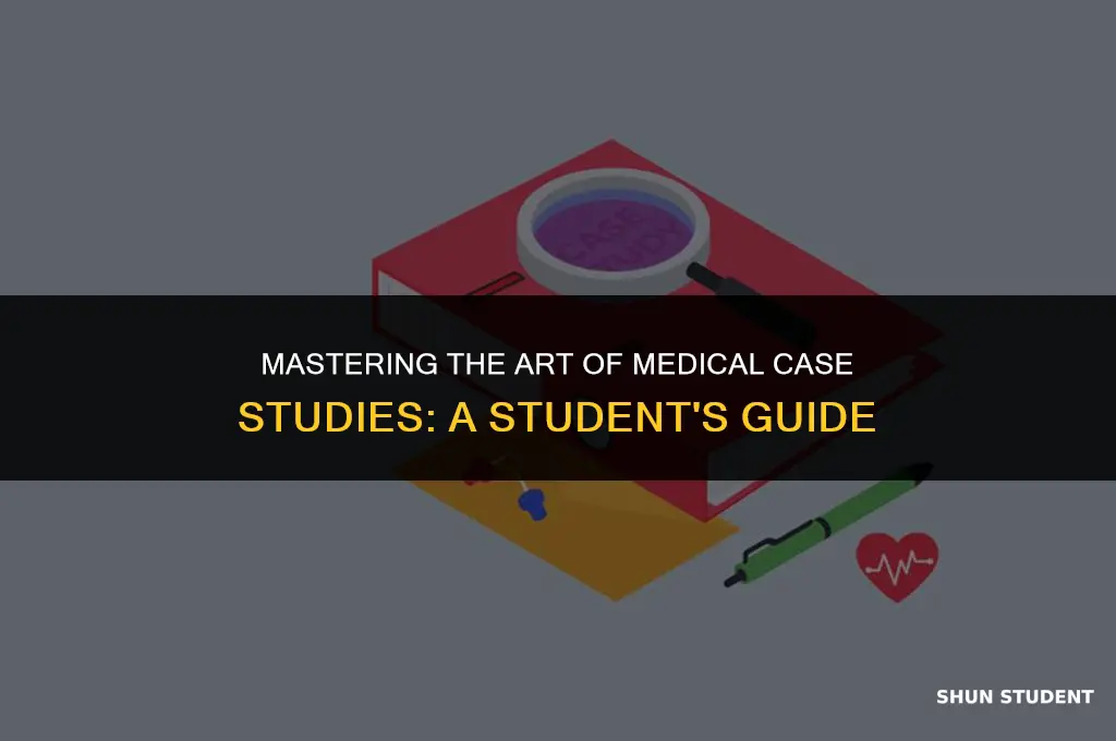 how to write a case study medical student