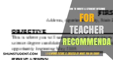 Crafting a Student Resume for Teacher Recommendations: A Step-by-Step Guide