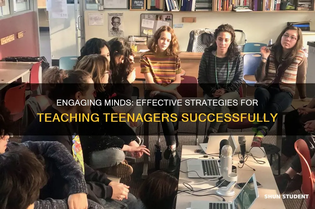 how tobe a good teacher for teenage students