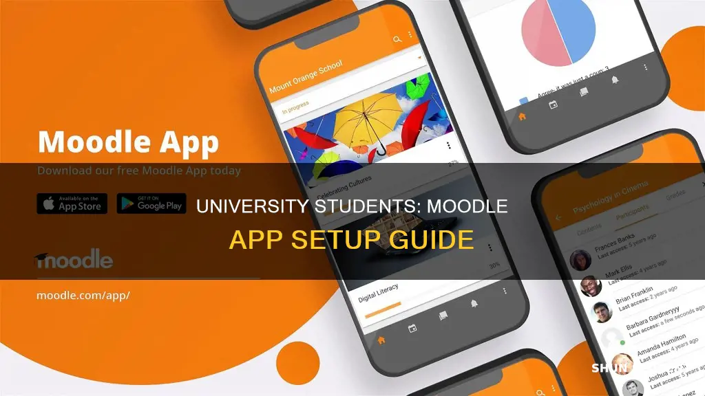 how university can set up for students using moodle app