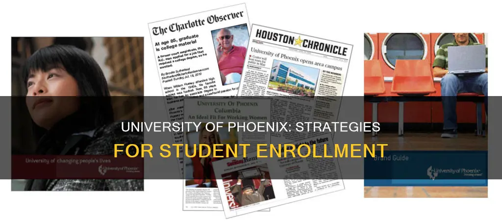 how university of phoenix get students to enroll