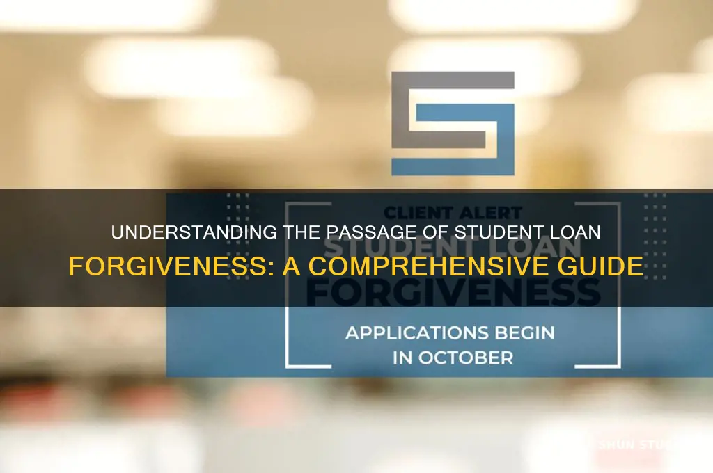 how was student loan forgiveness passed