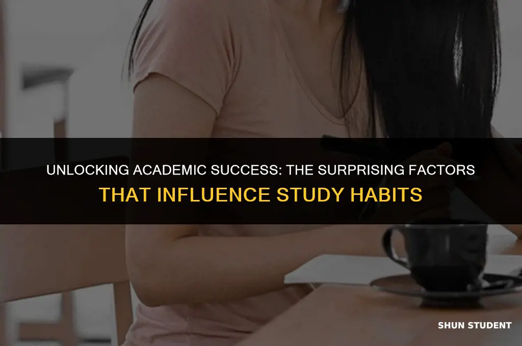how well a student studies is most affected by
