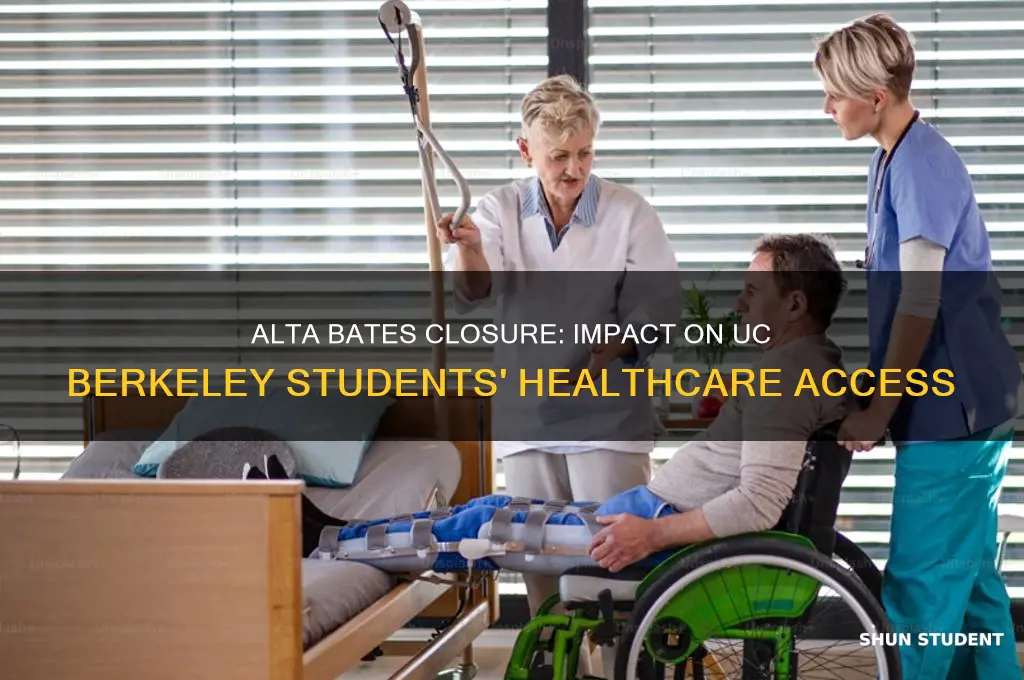 how will alta bates closing affect uc berkeley students