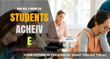 Empowering ESL Students: Strategies for Academic Success and Achievement