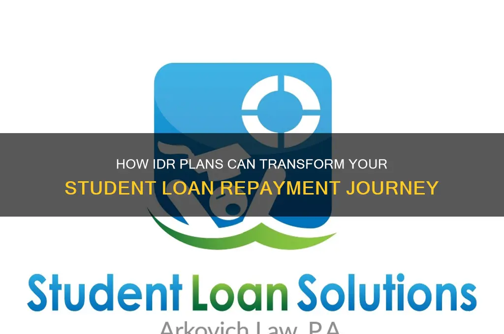 how will idr change my student loan