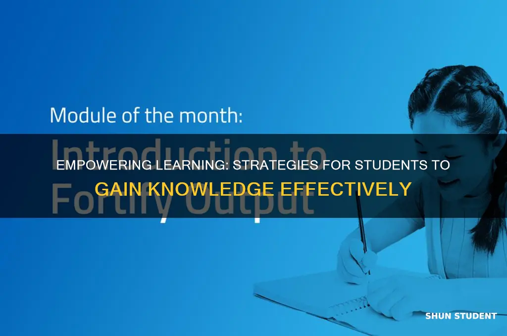how will my students gain knowledge
