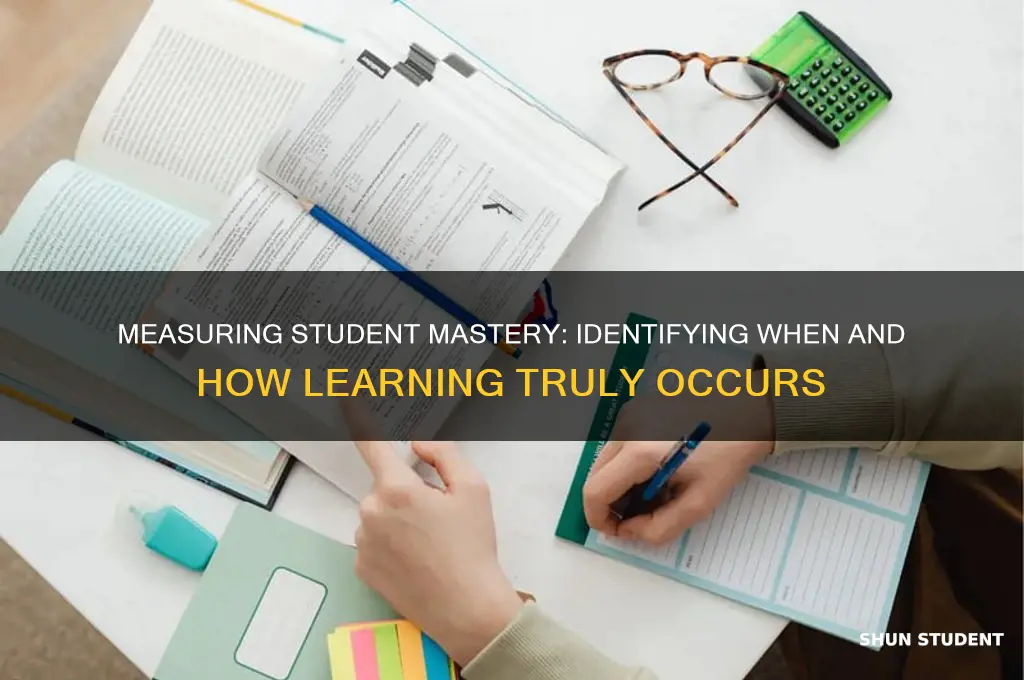 how will we know if and when students learned it