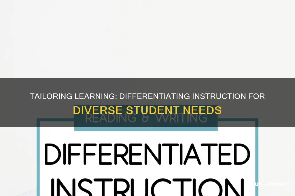 how will you differentiate instruction for those students