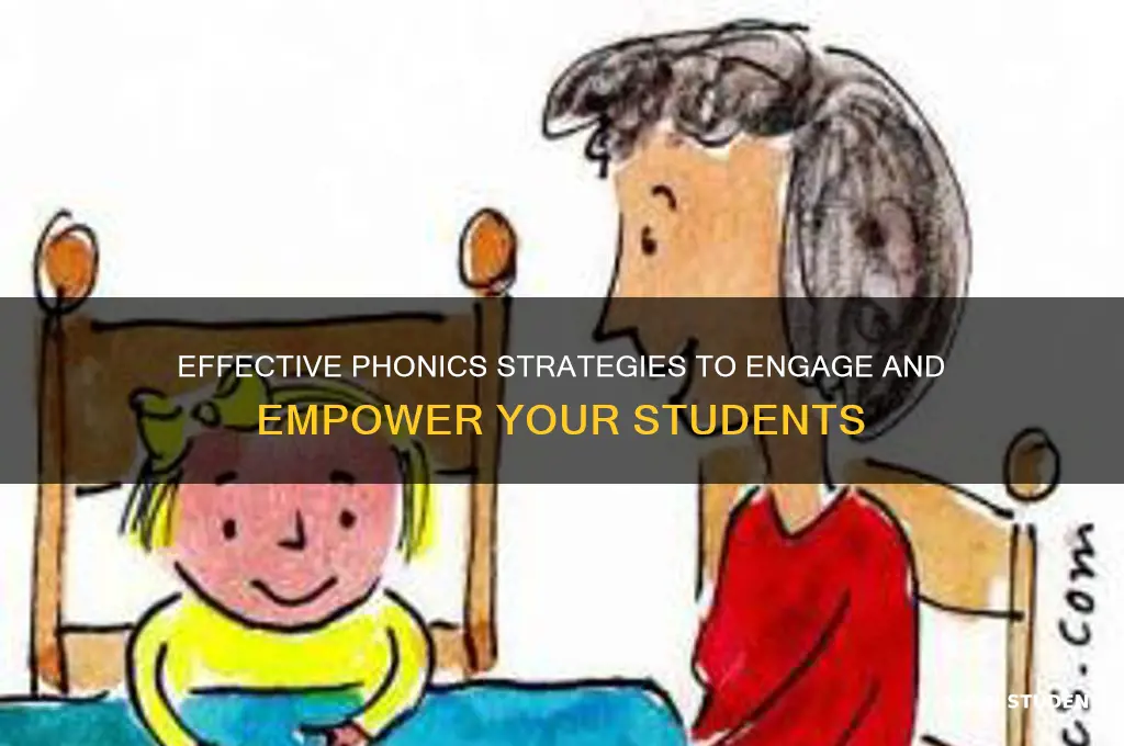 how will you use phonics eith your students