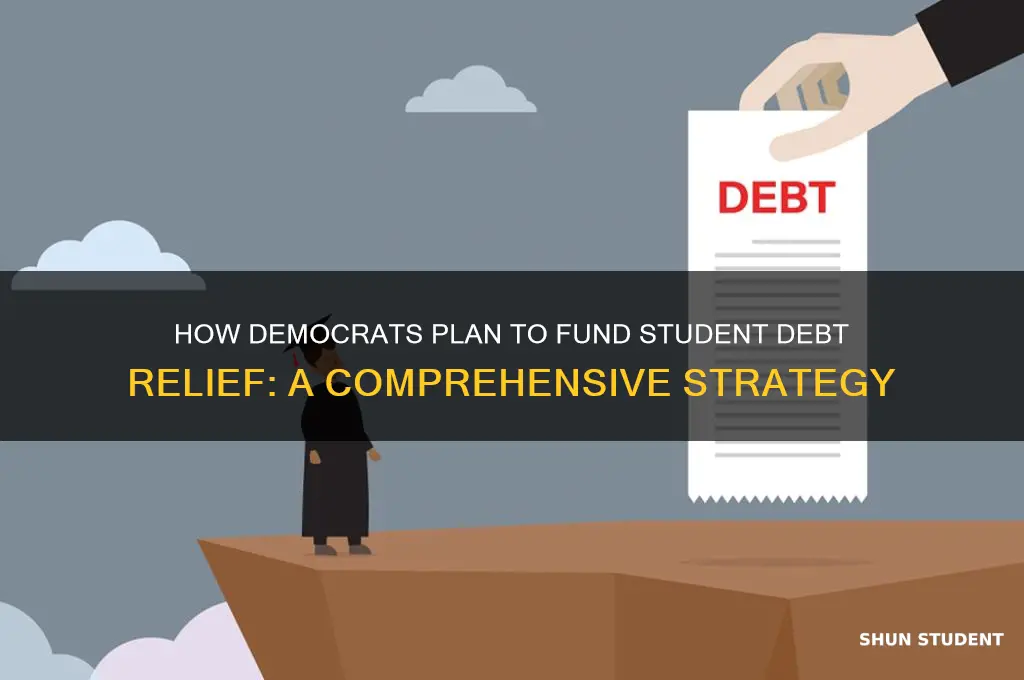 how would democratic party pay for student debts