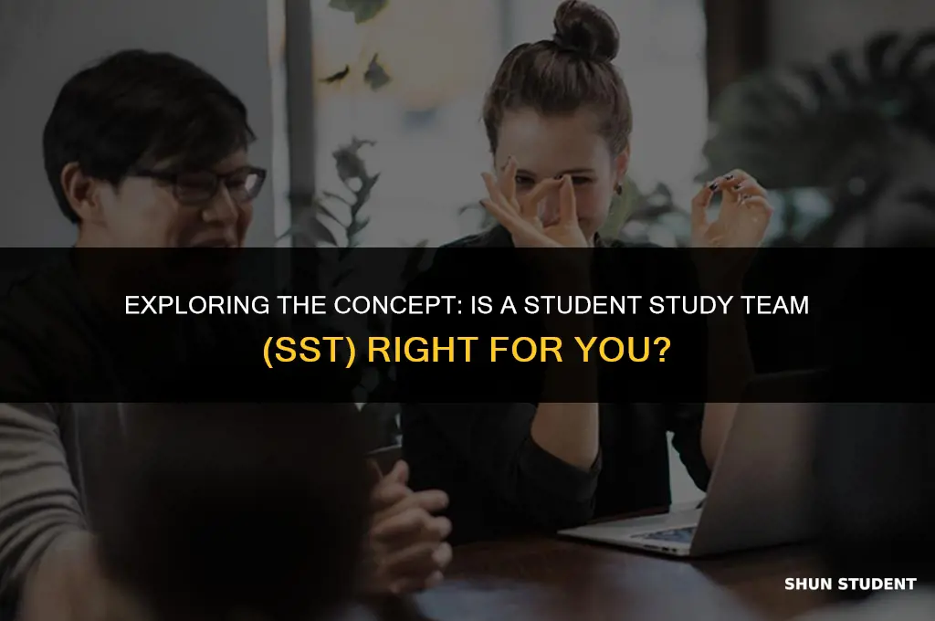 is a sst a student study team
