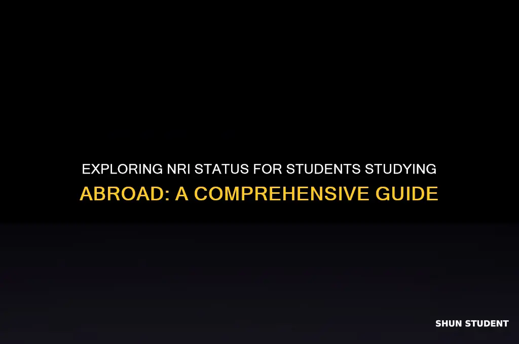 is a student studying abroad an nri