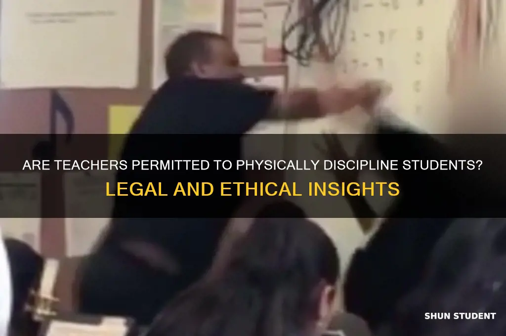 is a teacher allowed to hit a student