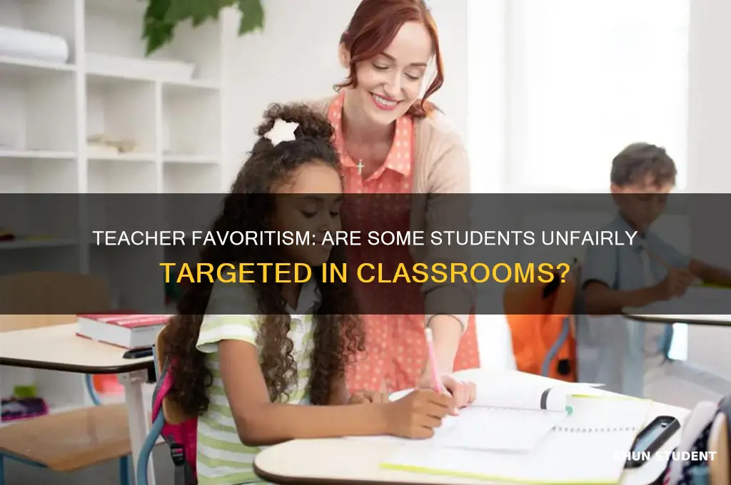 is a teacher allowed to target students and not others