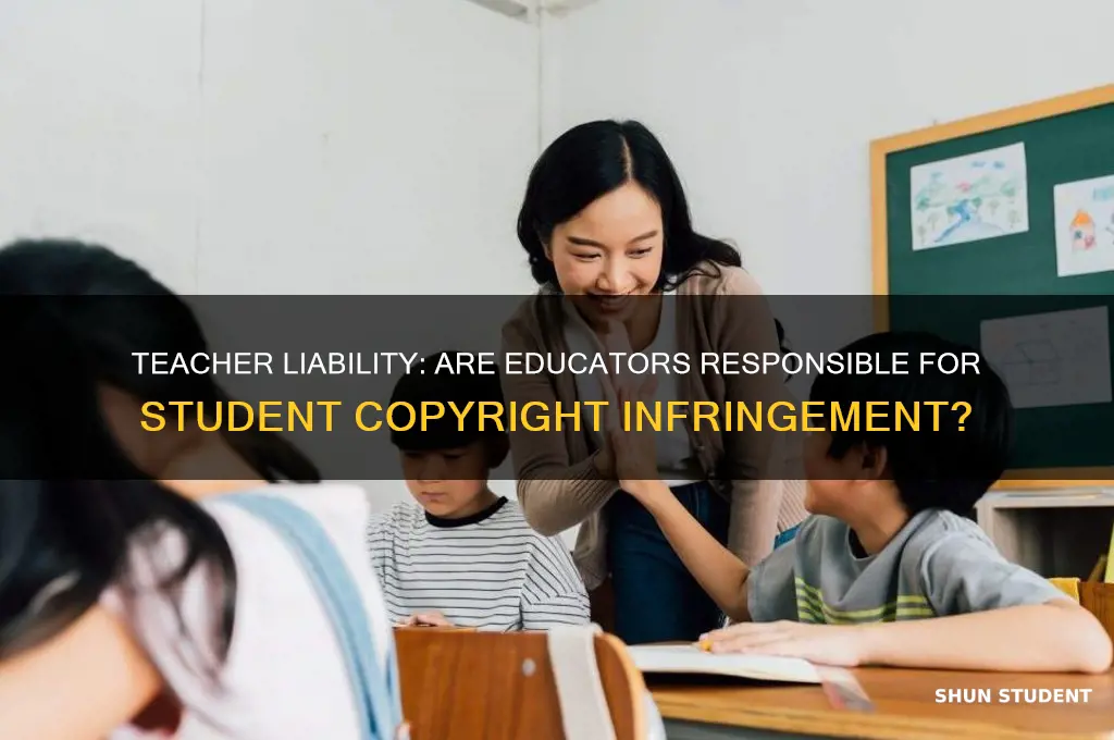 is a teacher responsible for student