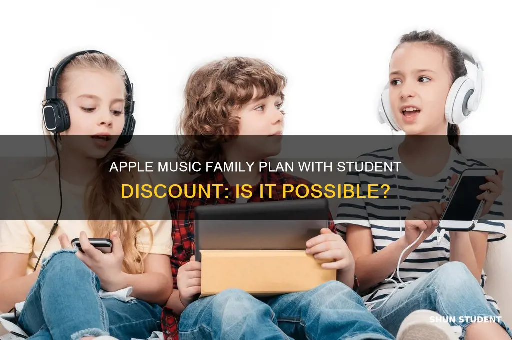 is apple music family plan with student discount
