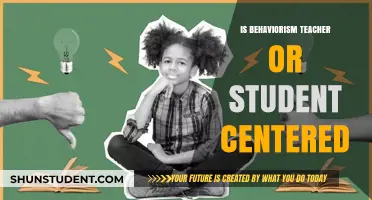 Behaviorism in Education: Teacher-Directed or Student-Centered Approach?