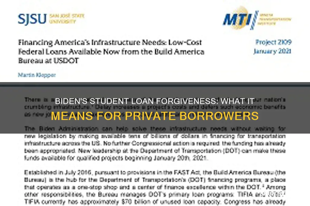 is biden forgiving private student loans