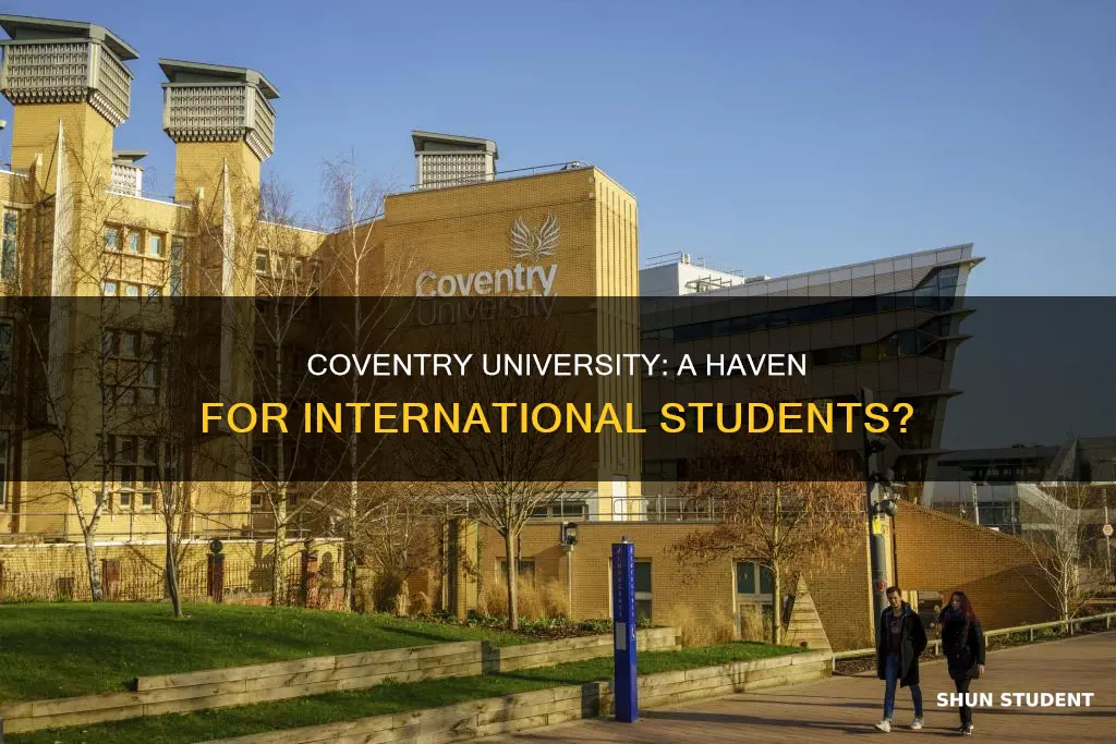 is coventry university good for international students