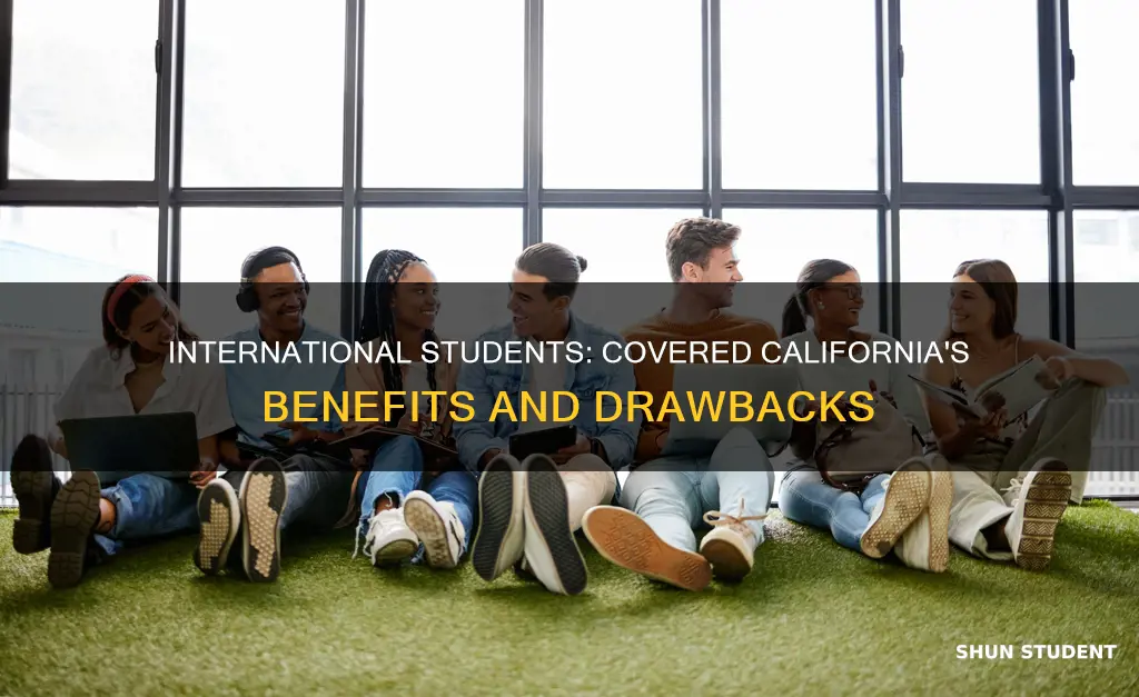 is covered california good for international students