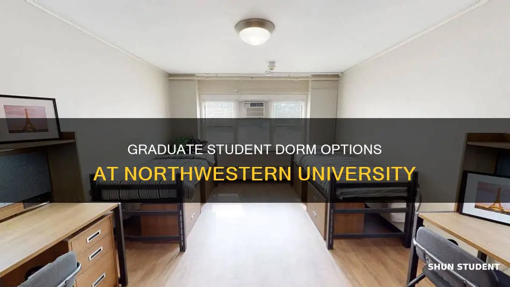 is dorm available for gratuate students in north western university