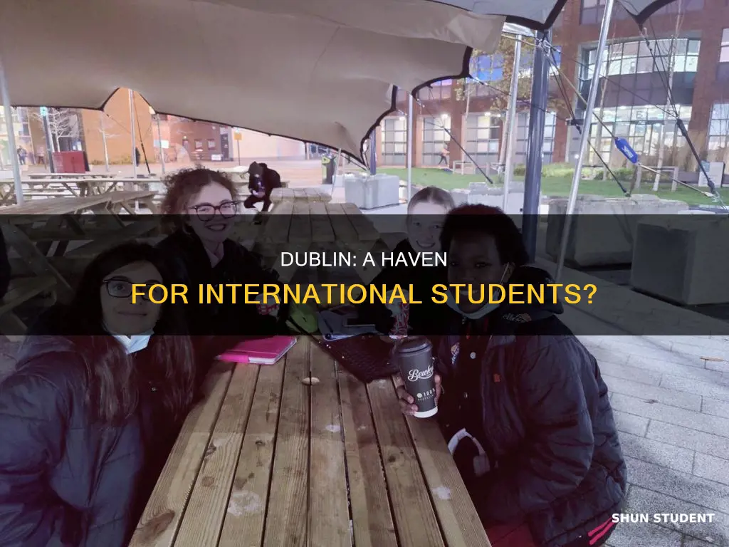 is dublin good for international students