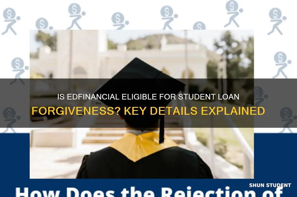 is edfinancial eligible for student loan forgiveness