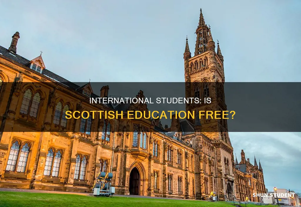 is education free in scotland for international students