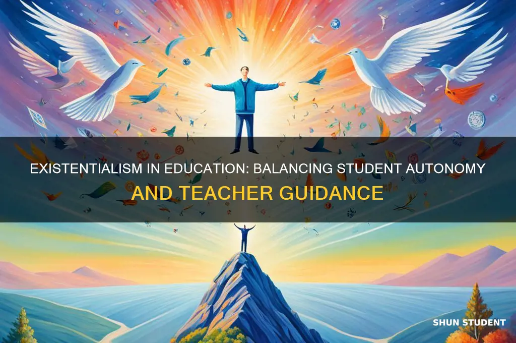 is existentialism student or teacher centered