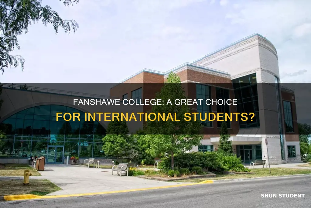 is fanshawe college good for international students