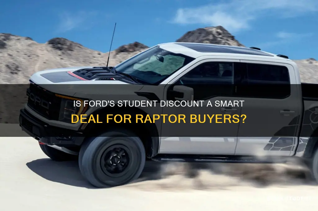 is ford student discount good for raptor