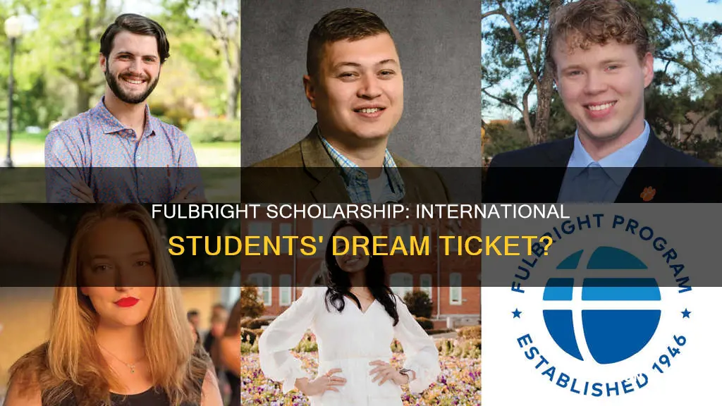 is fulbright scholarship for international students