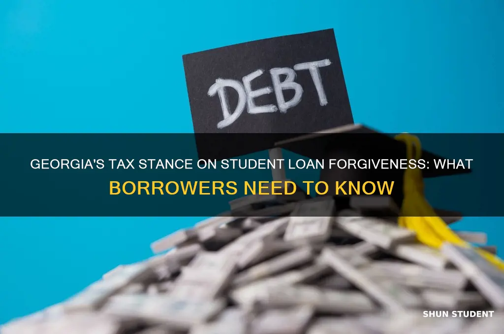 is georgia going to tax student loan forgiveness