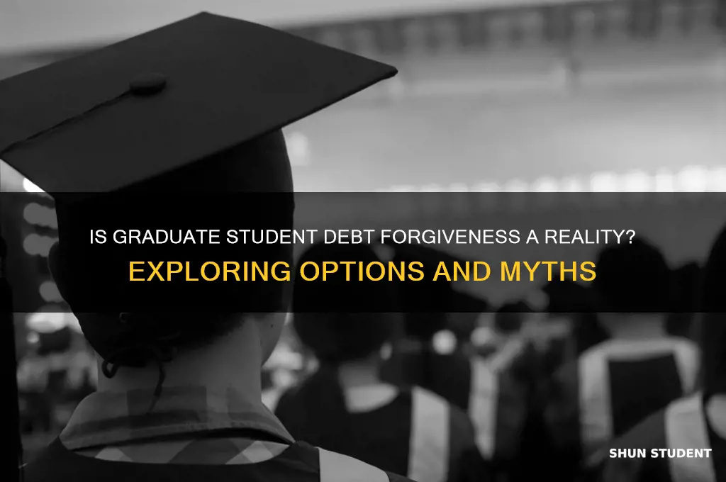 is graduate student debt forgiven