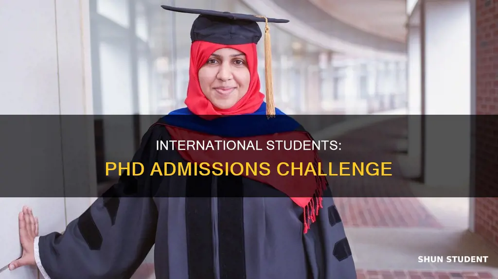 is harder for international students to get into phd