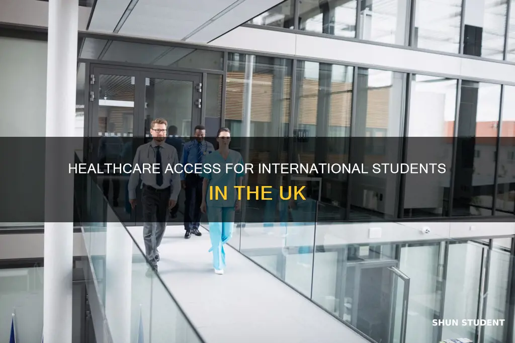 is healthcare free for international students in uk