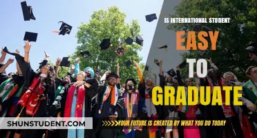 International Student Life: Easy or Hard to Graduate?