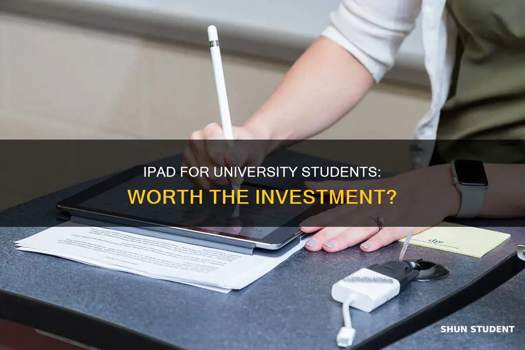 is ipad good for university students