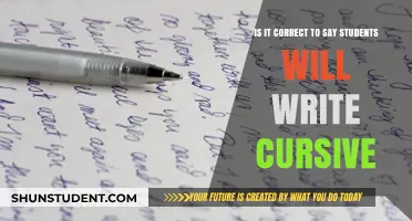 Is 'Students Will Write Cursive' Grammatically Correct? A Language Debate