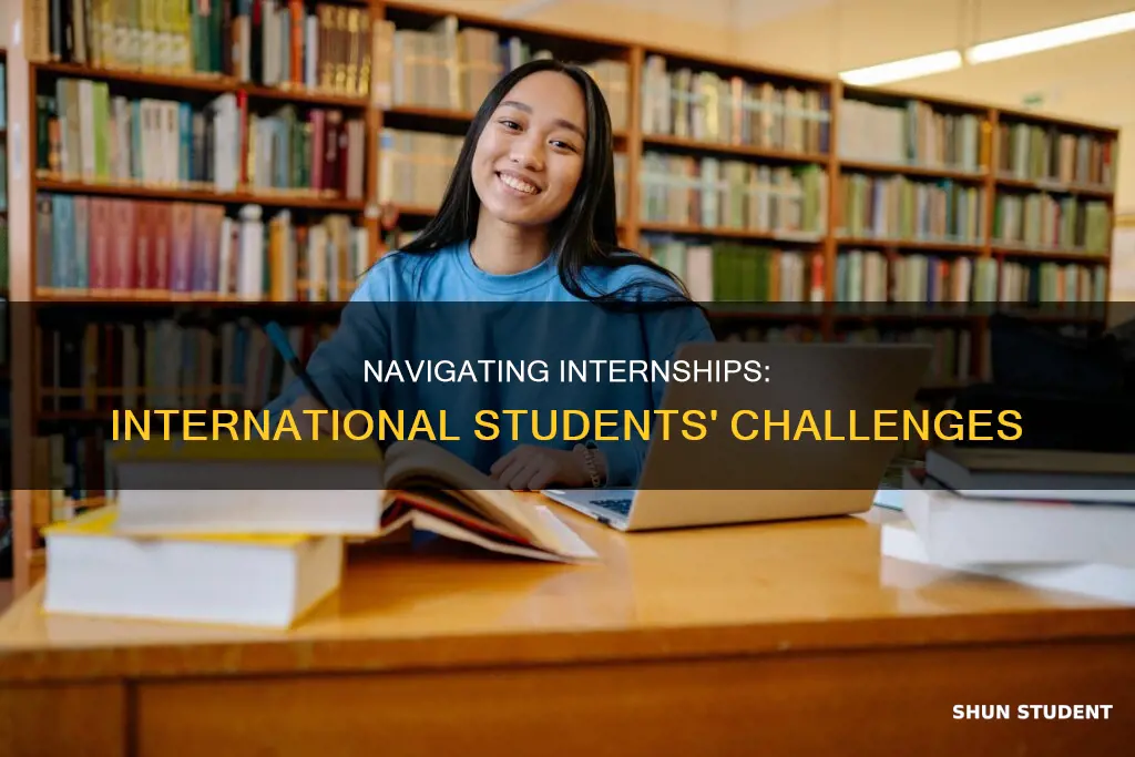 is it hard for international students to get an intership