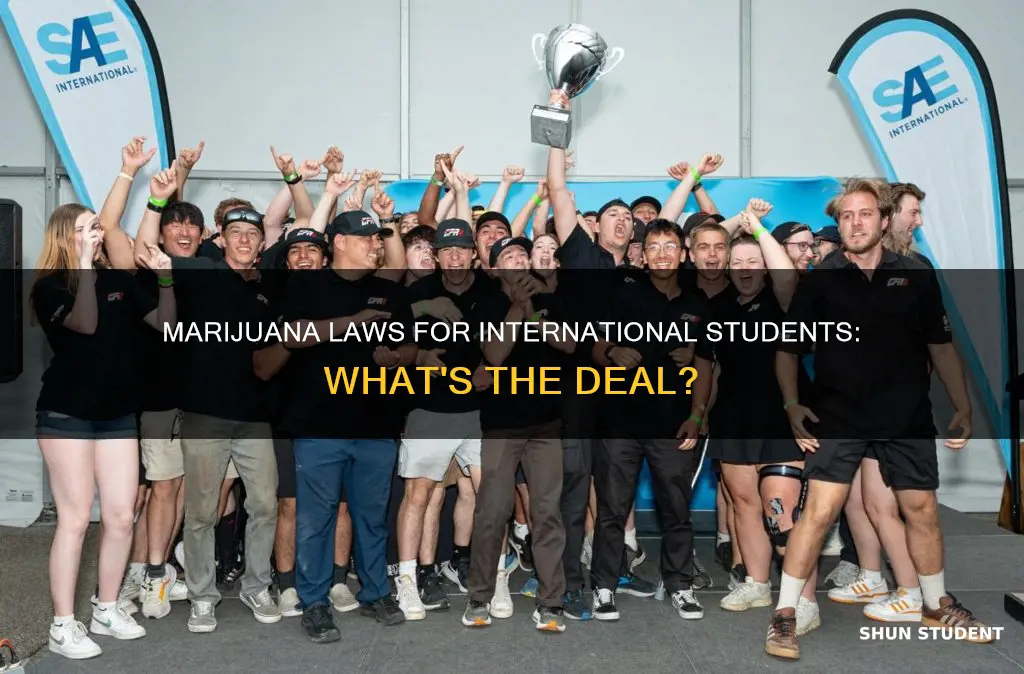 is it legal for international students to smoke marijunna