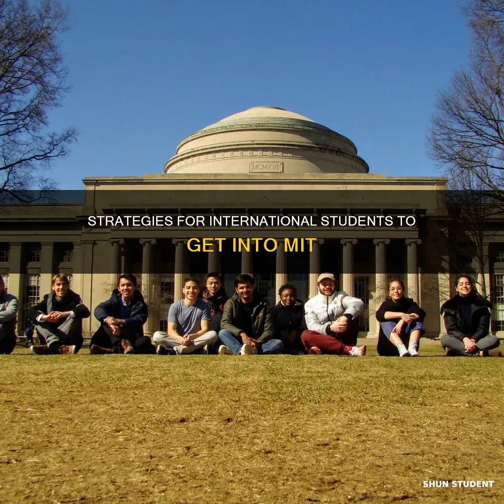 is it possible for international students to get into mit